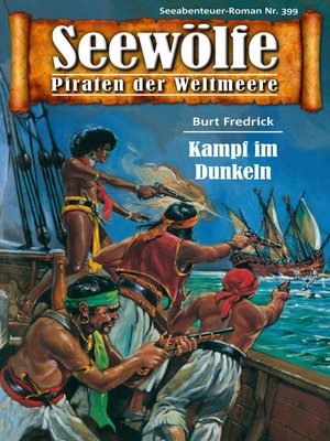 cover image of Seewölfe--Piraten der Weltmeere 399